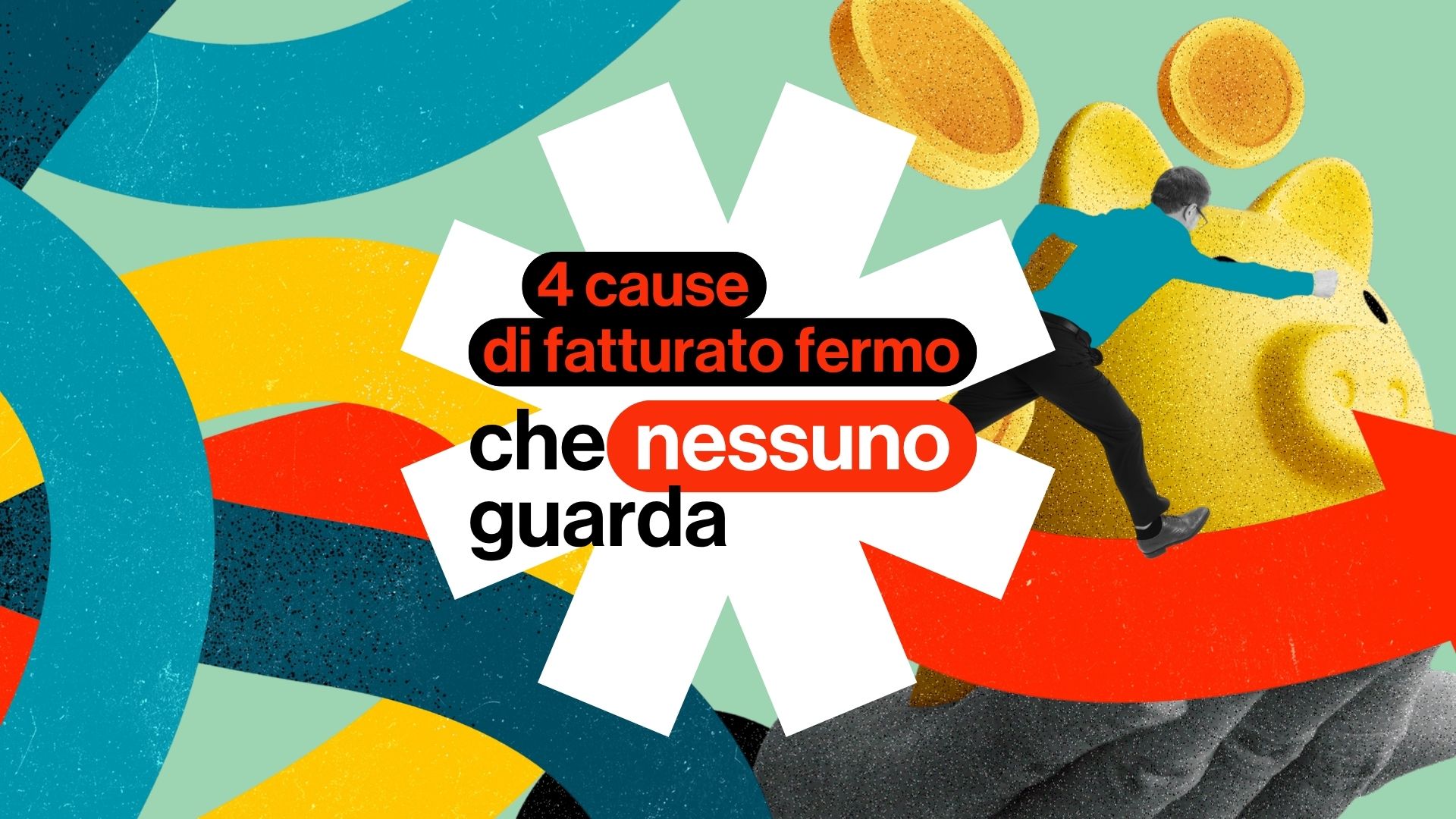 Aumentare il fatturato: come aumentare le vendite e acquisire nuovi clienti